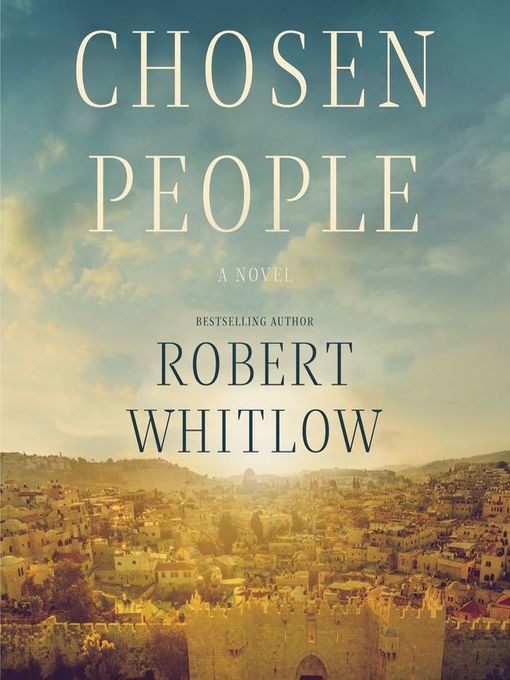 Title details for Chosen People by Robert Whitlow - Wait list